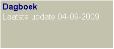 Text Box: DagboekLaatste update 04-09-2009
